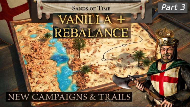 Novi MOD verbessert – Stronghold Crusader DE | Sands of Time 3