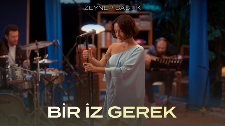 Akustikversion von Bir İz Gerek – Zeynep Bastık