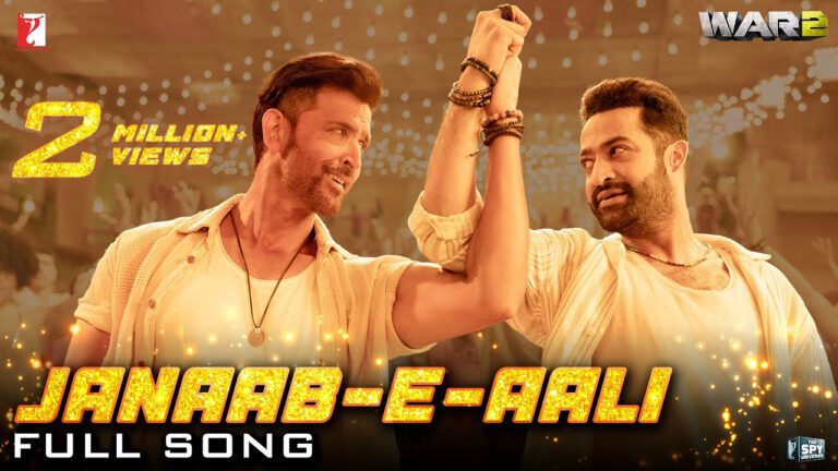 Janaab-e-Aali | Voller Song | WAR 2 | Hrithik Roshan, NTR