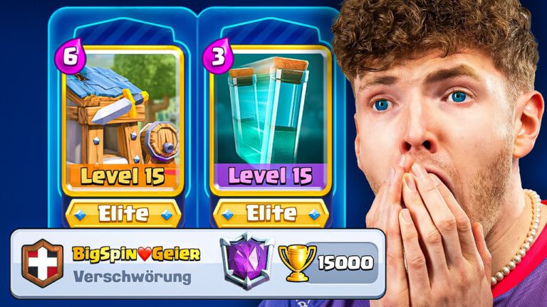 Ich spiele eure Decks auf 15.000 Trophäen in Clash Royale