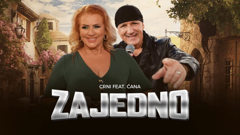 CRNI und CANA – Zajedno (Offizielles Video 2025)