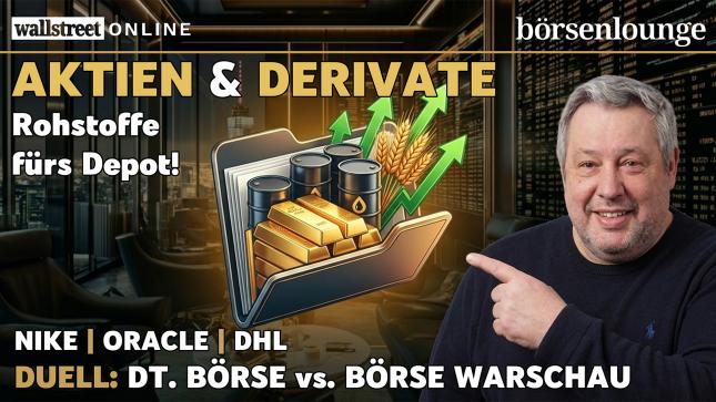 Börse Deutschland gegen Warschau: Rohstoffe, Nike, Oracle, DHL