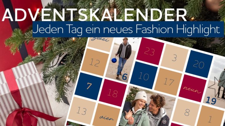 Tägliche Fashion-Highlights: Gewinne jeden Tag ein Türchen